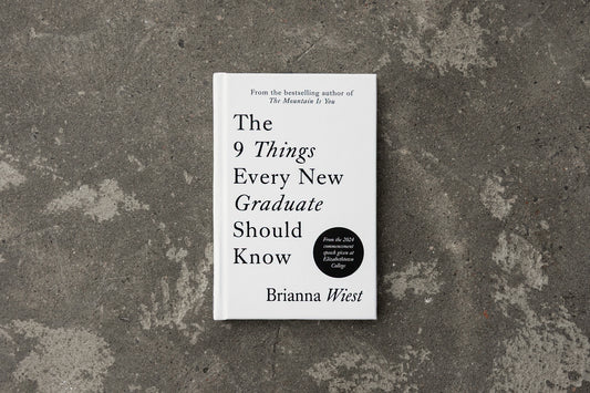 The 9 Things Every New Graduate Should Know