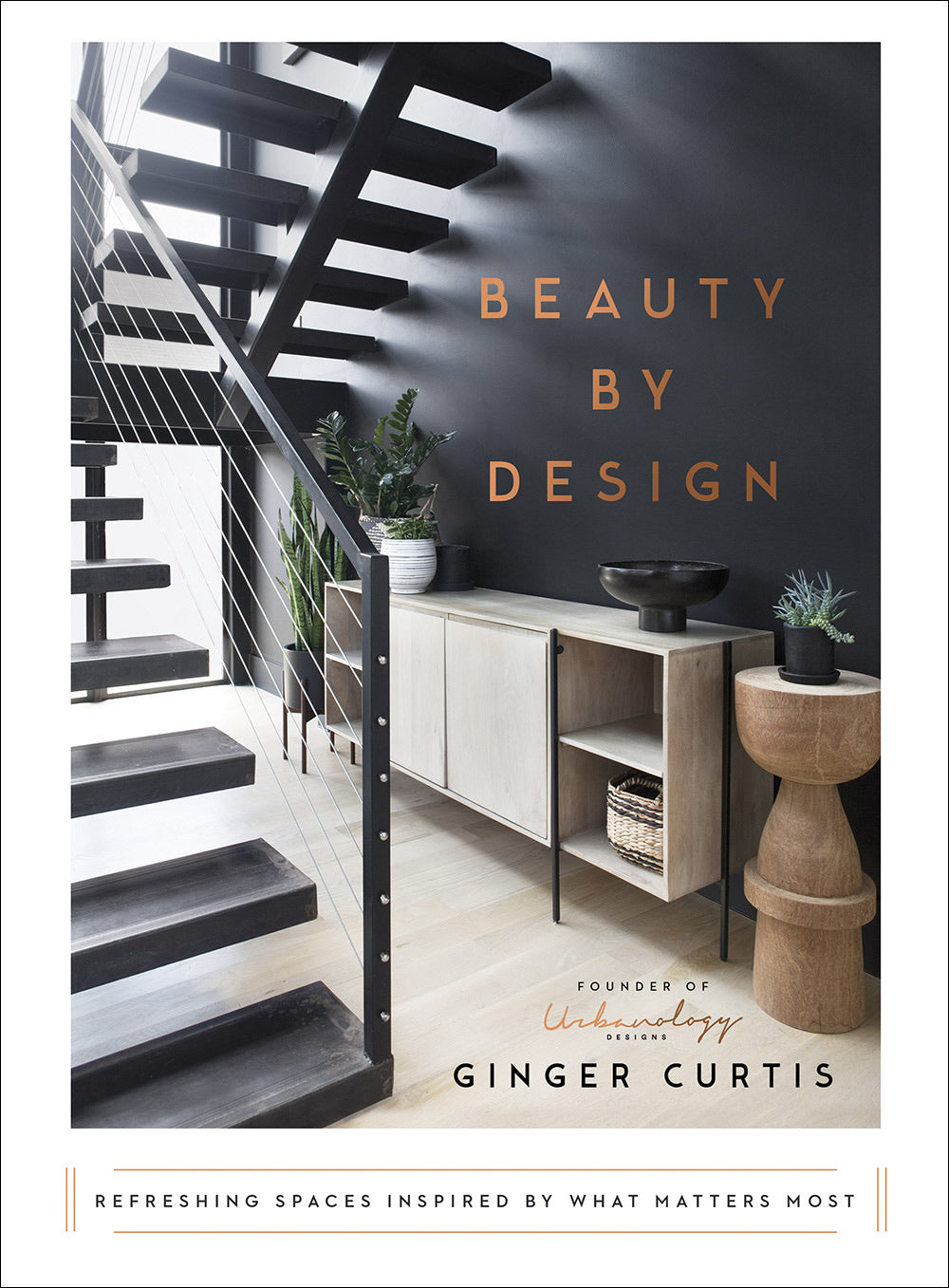 beauty by design ginger curtis hardcover book